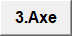 3.Axe