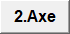 2.Axe